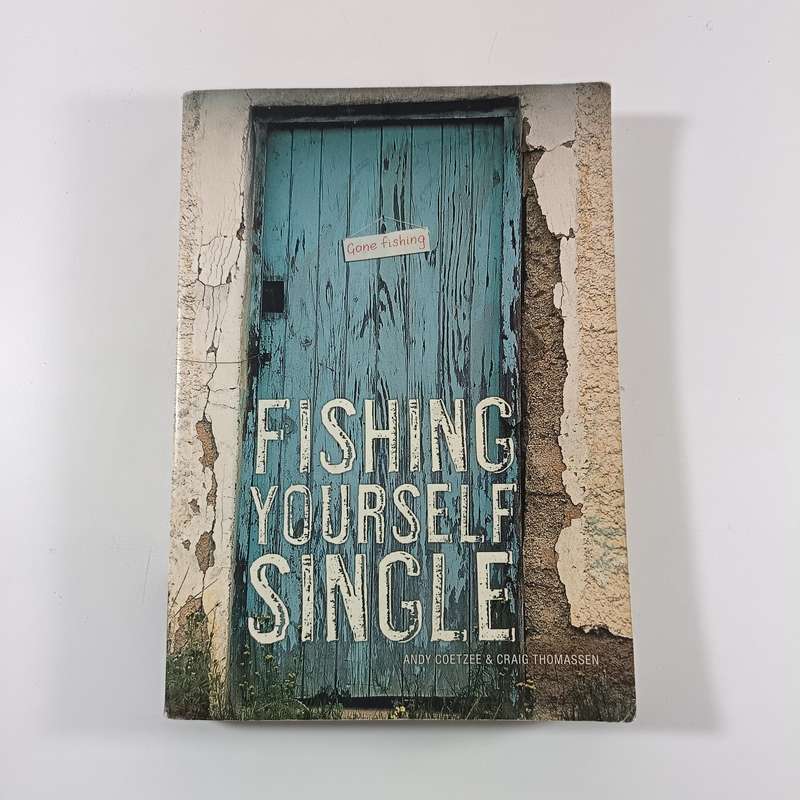 Fishing Yourself Single by Andy Coetzee & Craig Thomassen | African Fishing Adventure Memoir