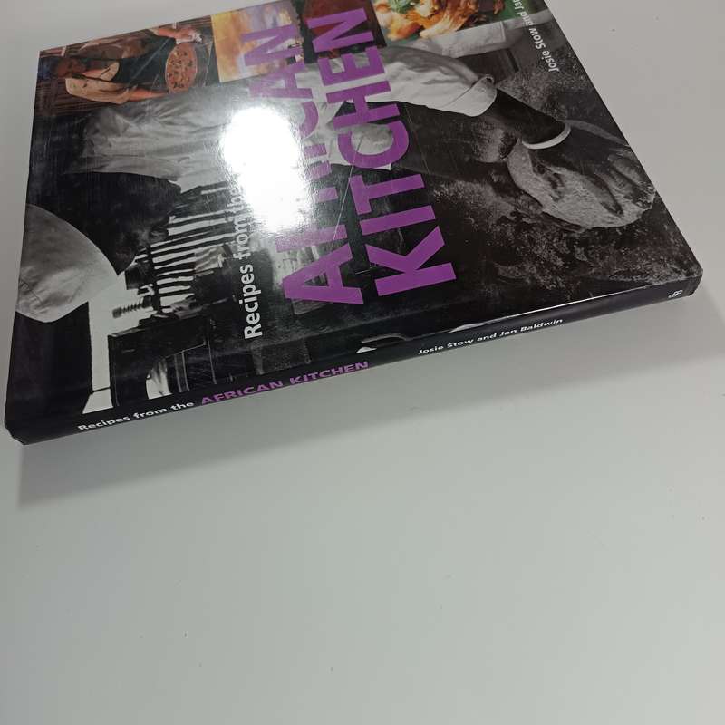 Recipes from the African Kitchen by Josie Stow & Jan Baldwin  Traditional & Modern African Dishes