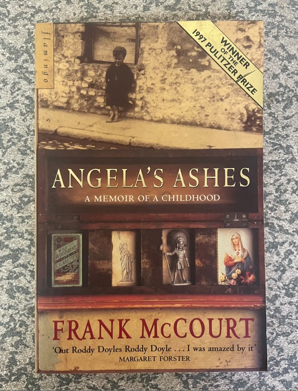 Angelas Ashes ~ Frank McCourt