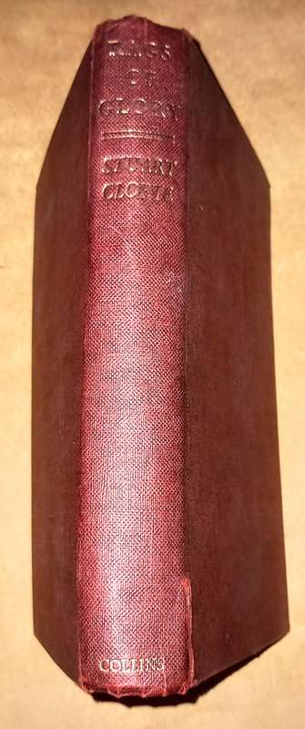 First Edition. Hardcover. Rags of Glory by Stuart Cloete. 1963