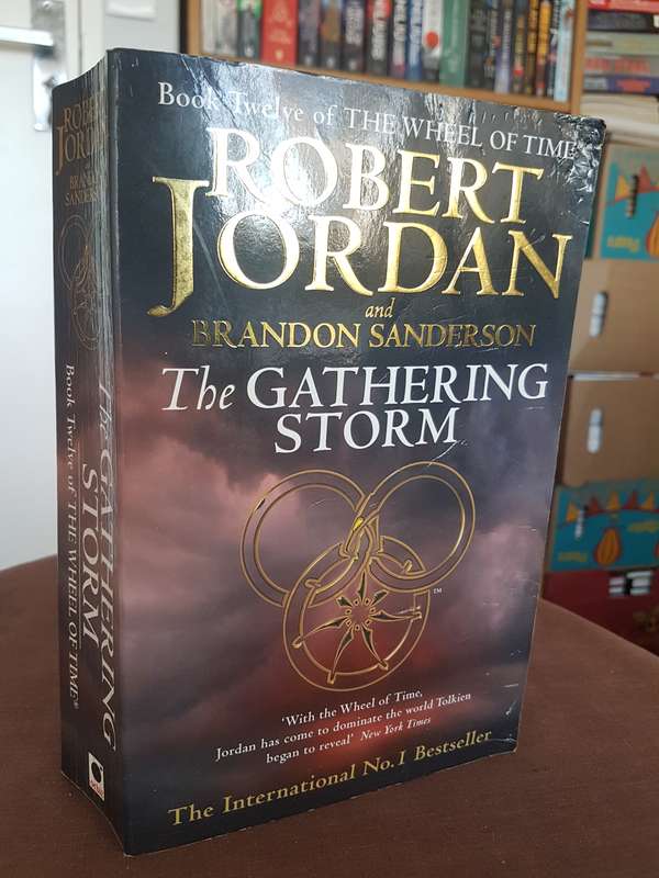 The Wheel of Time Gathering Storm - Robert Jordan and Brandon Sanderson