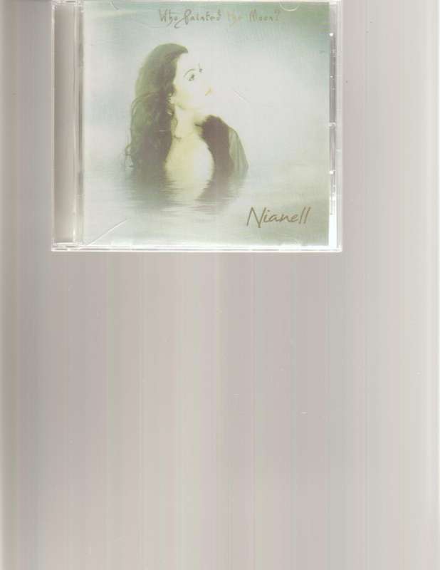 NIANELL, WHO PAINTED THE MOON CD