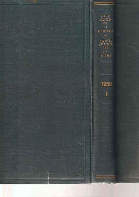 ARGIEF JAARBOEK VIR SUID-AFRIKAANSE GESKIEDENIS 1950 (1)