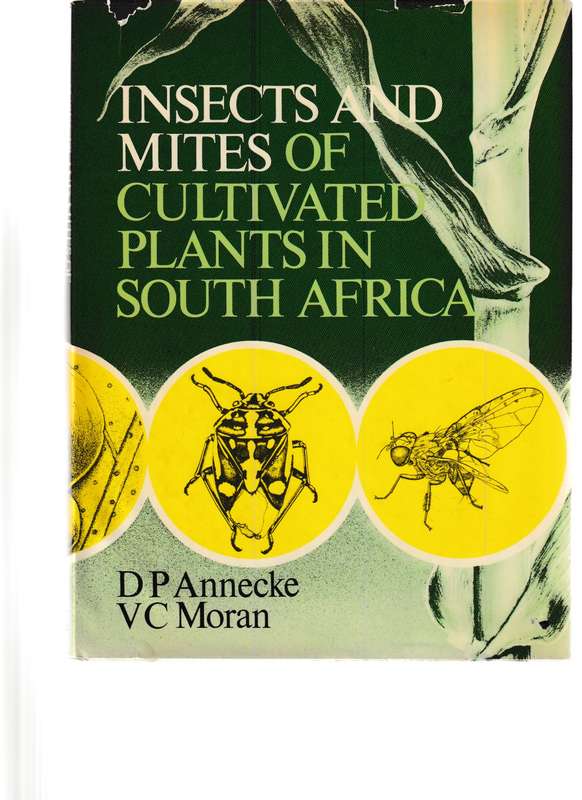 INSECTS AND MITES OF CULTIVATED PLANTS IN SOUTH AFRICA