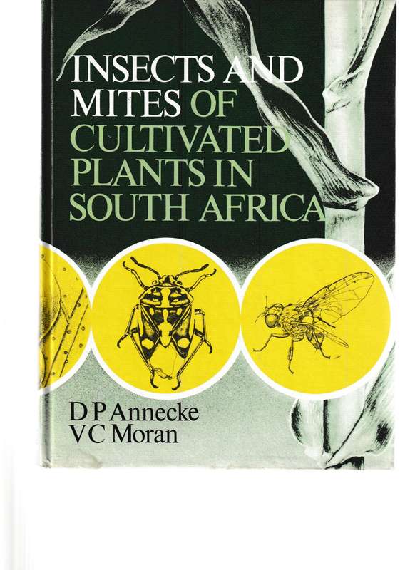 INSECTS AND MITES OF CULTIVATED PLANTS IN SOUTH AFRICA