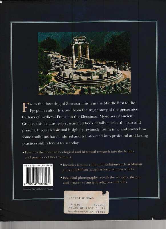 THE ATLAS OF LOST CULTS AND MYSTERY RELIGIONS