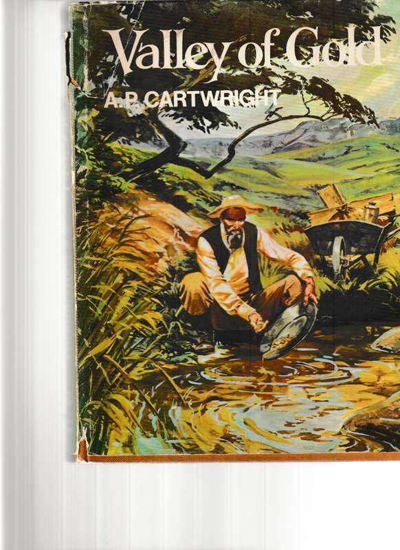 VALLEY OF GOLD by A.P. CARTWRIGHT