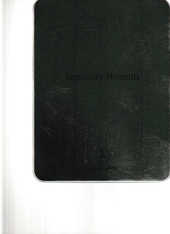 MERCEDES-BENZ: LEGENDARY MOMENTS