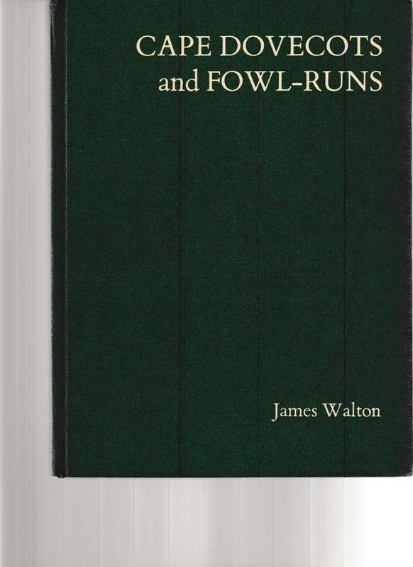 CAPE DOVECOTS AND FOWL-RUNS