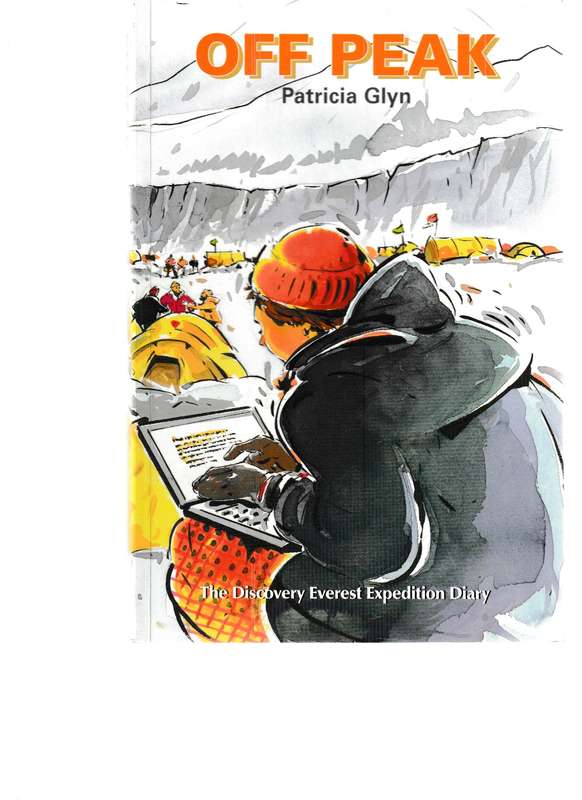 OFF PEAK: THE DISCOVERY EVEREST EXPEDITION DIARY *SIGNED*