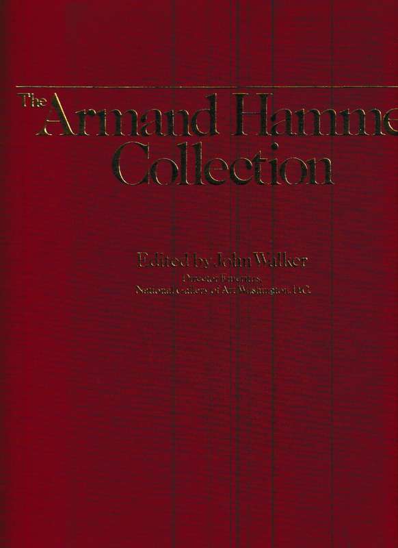 THE ARMAND HAMMER COLLECTION *SIGNED* and HAMMER by ARMAND HAMMER