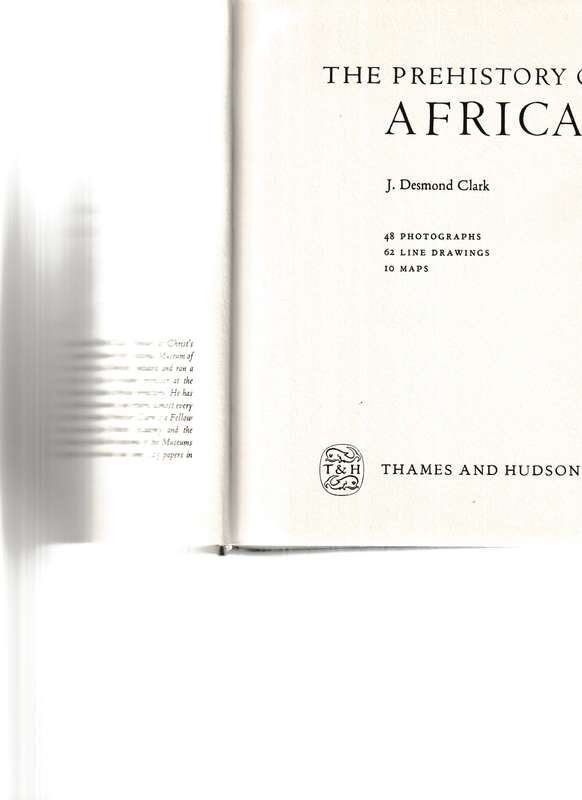 THE PREHISTORY OF AFRICA by J. DESMOND CLARK