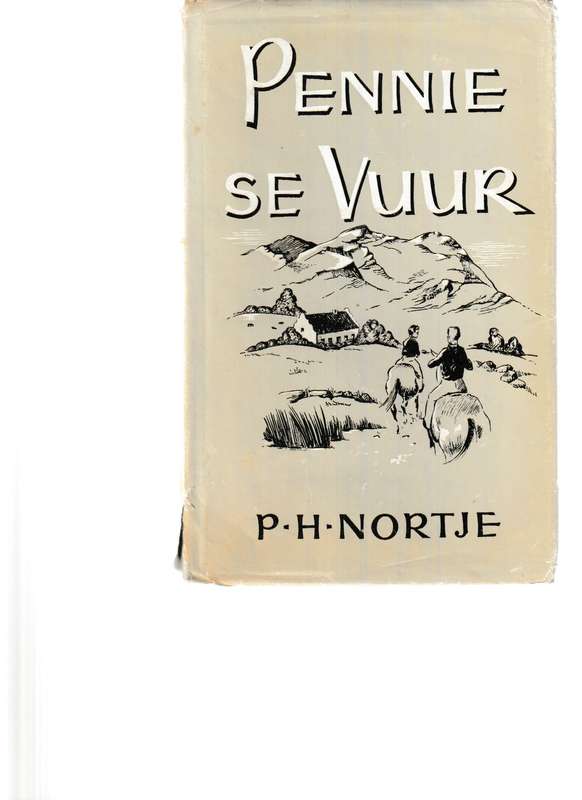PENNIE SE VUUR deur P.H. NORTJE