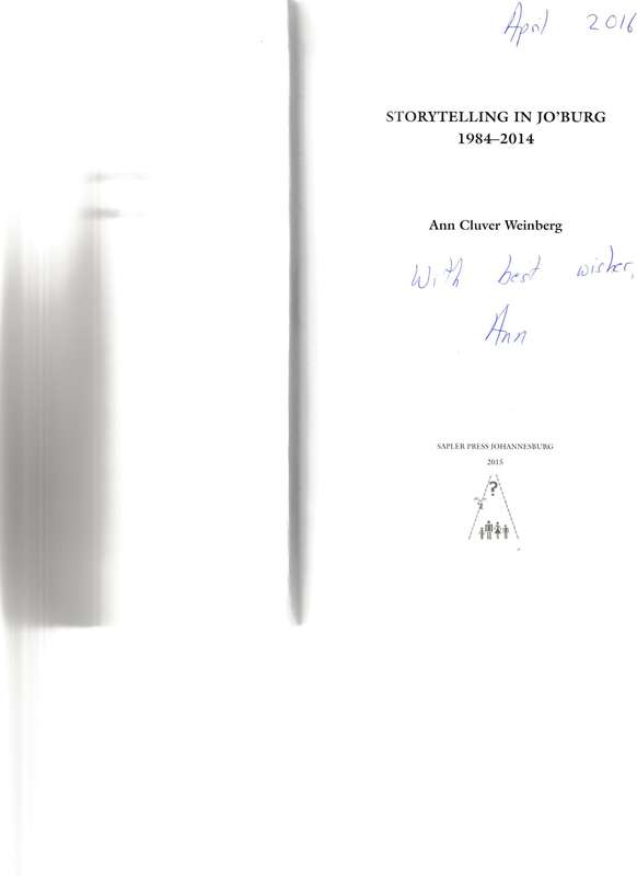 STORYTELLING IN JO'BURG 1984-2014 *SIGNED*