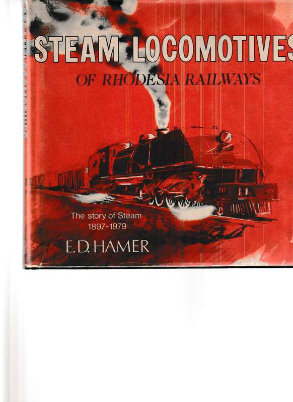 STEAM LOCOMOTIVES OF RHODESIA RAILWAYS