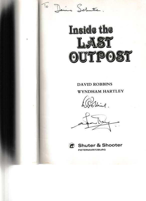 INSIDE THE LAST OUTPOST *SIGNED*