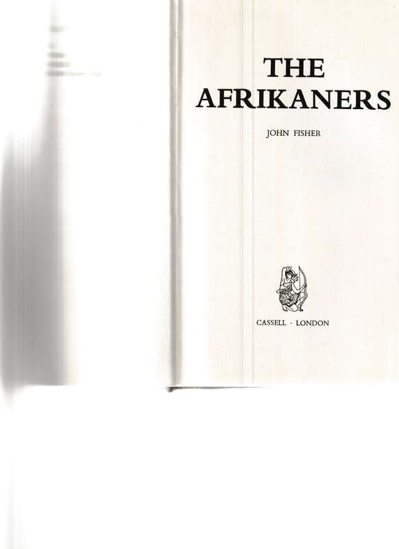 THE AFRIKANERS by JOHN FISHER