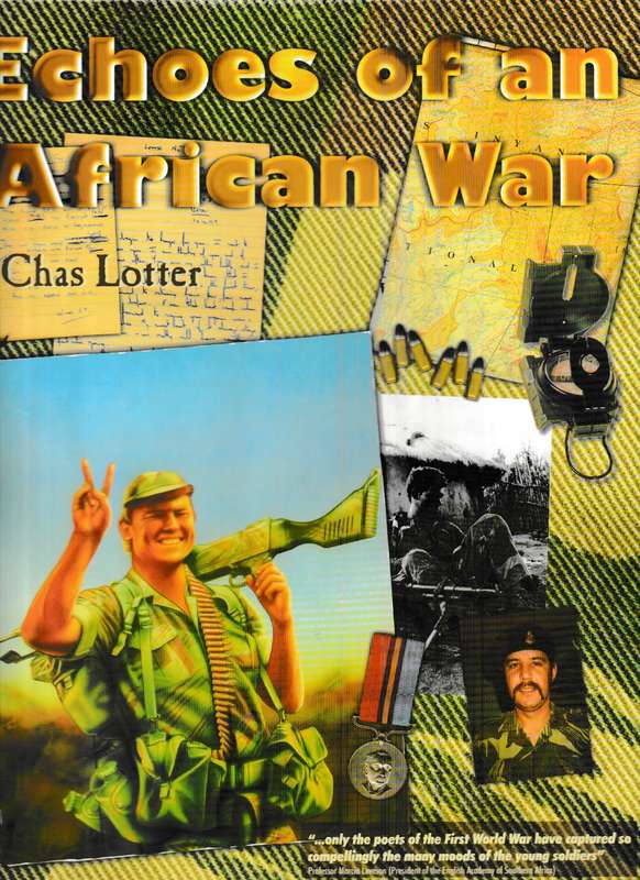 ECHOES OF AN AFRICAN WAR by CHAS LOTTER