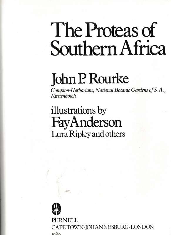 THE PROTEAS OF SOUTHERN AFRICA