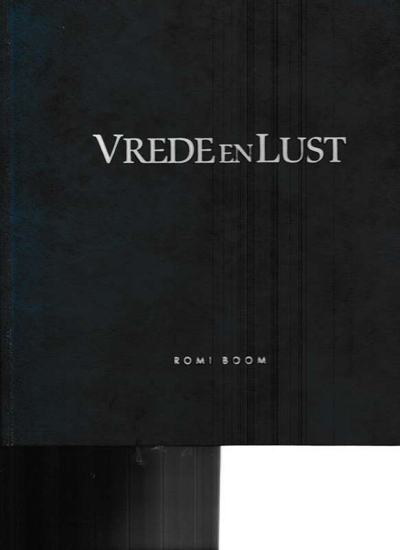 VREDE EN LUST SINCE 1688