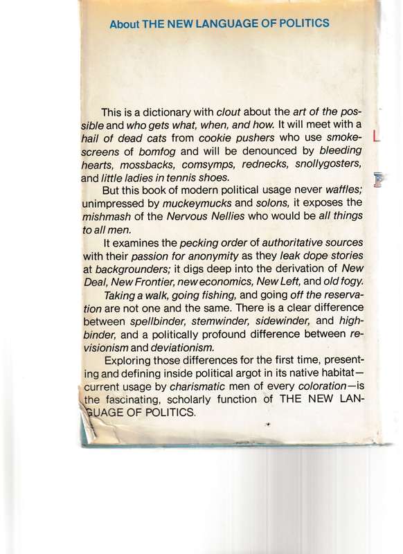 THE NEW LANGUAGE OF POLITICS, AN ANECDOTAL DICTIONARY OF CATCHWORDS, SLOGANS & POLITICAL USAGE