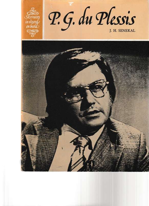 SKRYWERS IN WOORD EN BEELD: P.G. DU PLESSIS