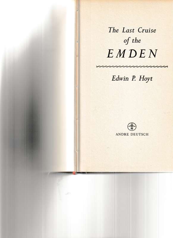 THE LAST CRUISE OF THE EMDEN