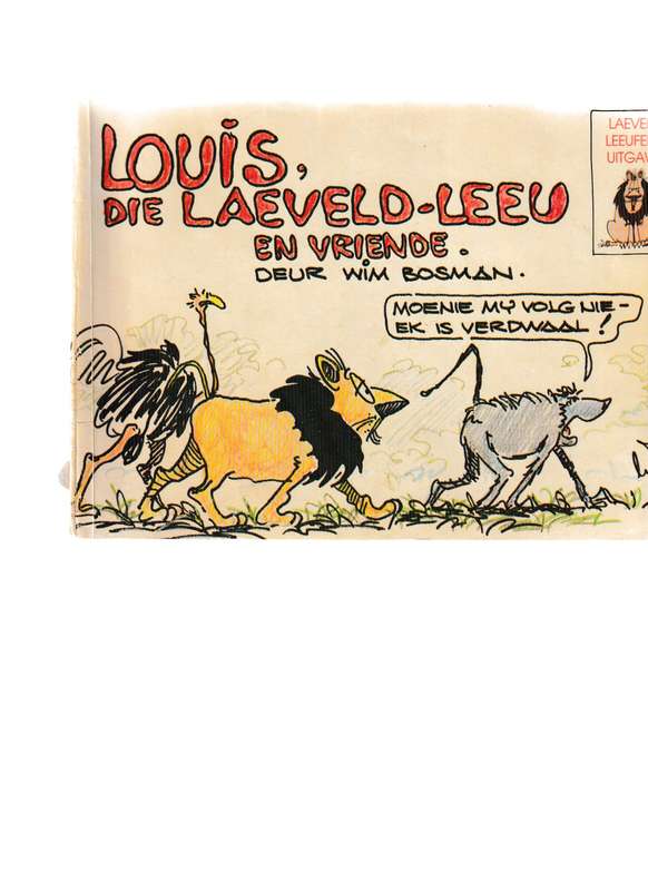 LOUIS, DIE LAEVELD-LEEU EN VRIENDE
