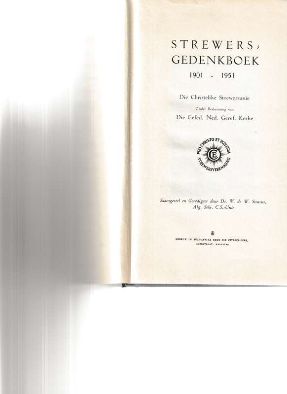 STREWERS-GEDENKBOEK 1901-1951, VYFTIG JAAR VAN CHRISTELIKE DIENS