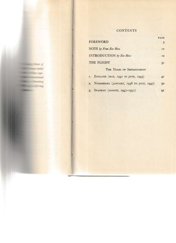 RUDOLF HESS: PRISONER OF PEACE, THE FLIGHT TO BRITAIN AND ITS SEQUEL