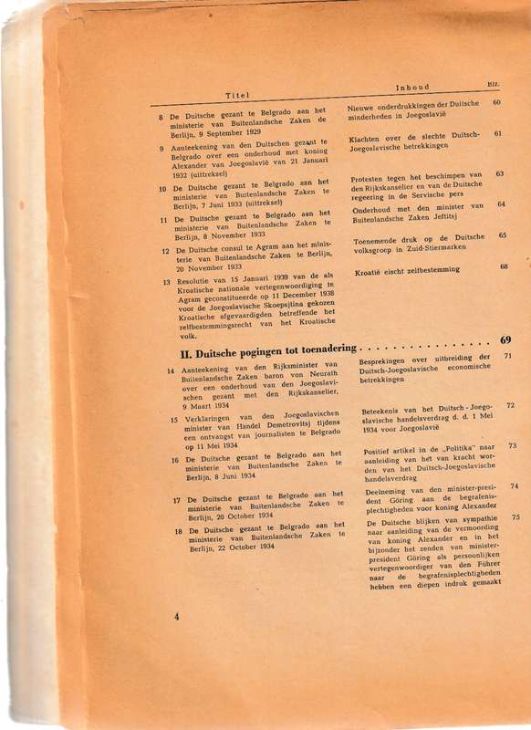 AUSWARTIGES AMT 1939/41 NO. 7 DOCUMENTEN BETREFFENDE HET CONFLICT MET JOEGOSLAVIE EN GRIEKELAND