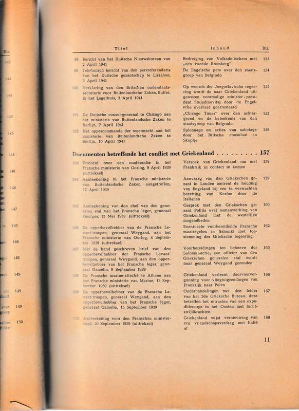AUSWARTIGES AMT 1939/41 NO. 7 DOCUMENTEN BETREFFENDE HET CONFLICT MET JOEGOSLAVIE EN GRIEKELAND