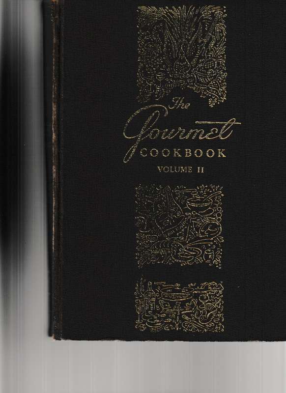 THE GOURMET COOKBOOK VOLUME II