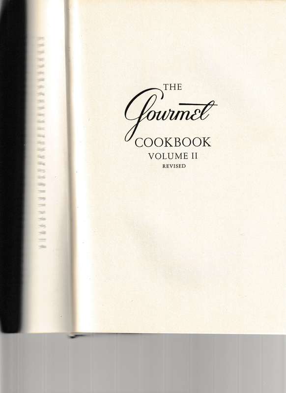 THE GOURMET COOKBOOK VOLUME II