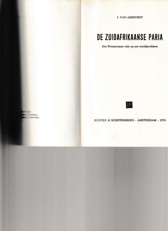 DE ZUIDAFRIKAANSE PARIA *SIGNED*