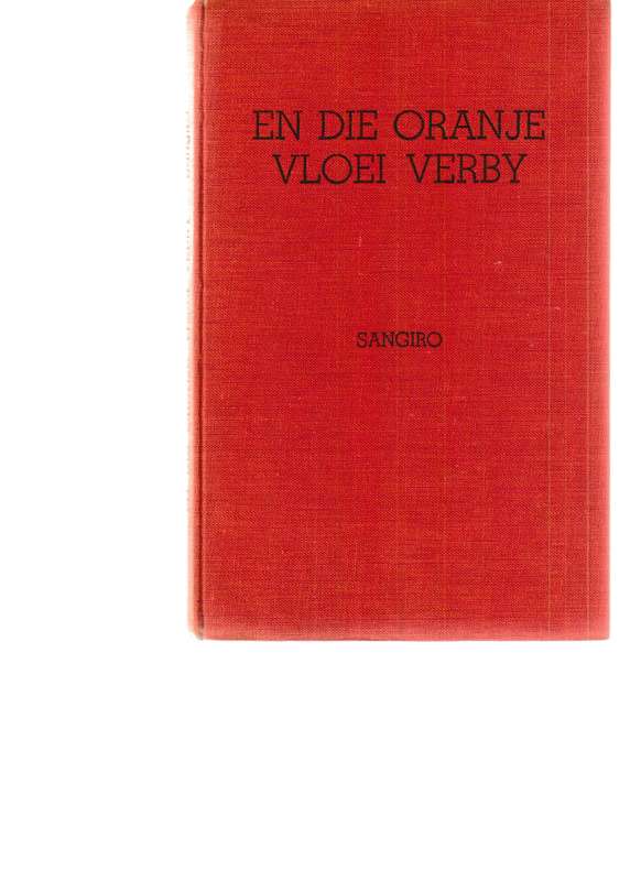 EN DIE ORANJE VLOEI VERBY