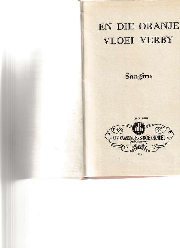 EN DIE ORANJE VLOEI VERBY