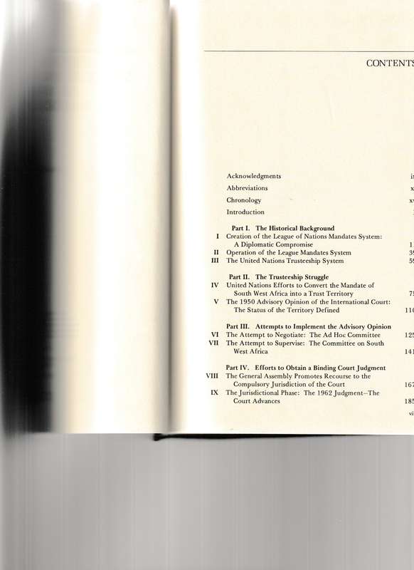 SOUTH WEST AFRICA AND THE UNITED NATIONS: AN INTERNATIONAL MANDATE IN DISPUTE