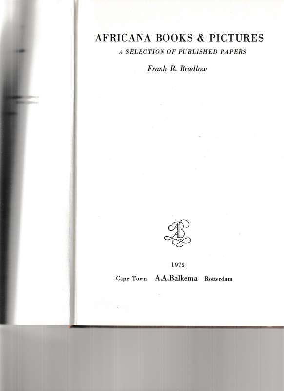 AFRICANA BOOKS AND PICTURES, A SELECTION OF PUBLISHED PAPERS