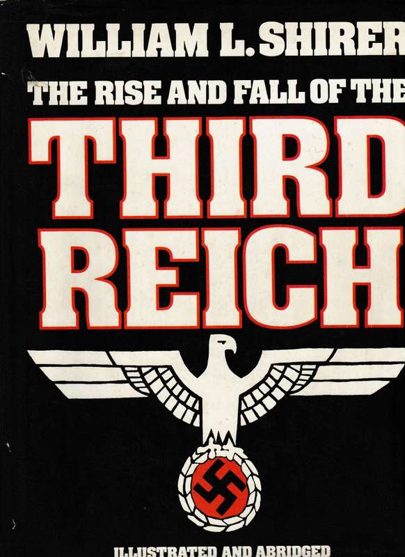 THE RISE AND FALL OF THE THIRD RICH