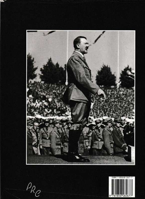 A PICTORIAL HISTORY OF ADOLF HITLER