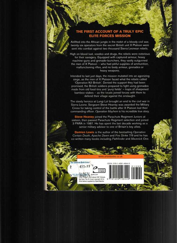 OPERATION MAYHEM, 2000 BLOOD-CRAZED REBELS, 26 ELITE BRITISH SOLDIERS, ONE MAN'S EXPLOSIVE TRUE STOR