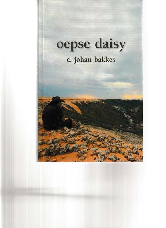 OEPSE DAISY deur C. JOHAN BAKKES