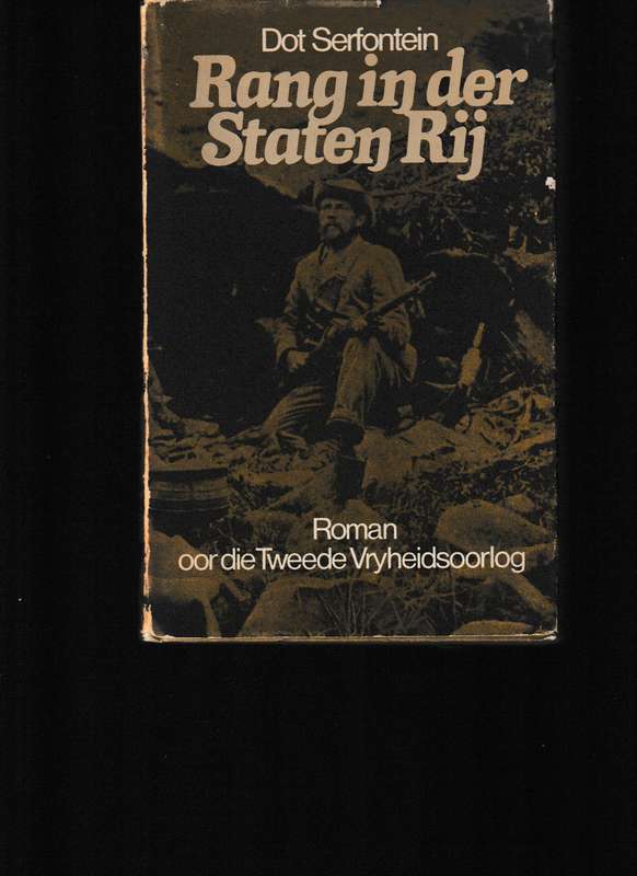 RANG IN DER STRATEN RIJ, ROMAN OOR DIE TWEEDE VRYHEIDSOORLOG