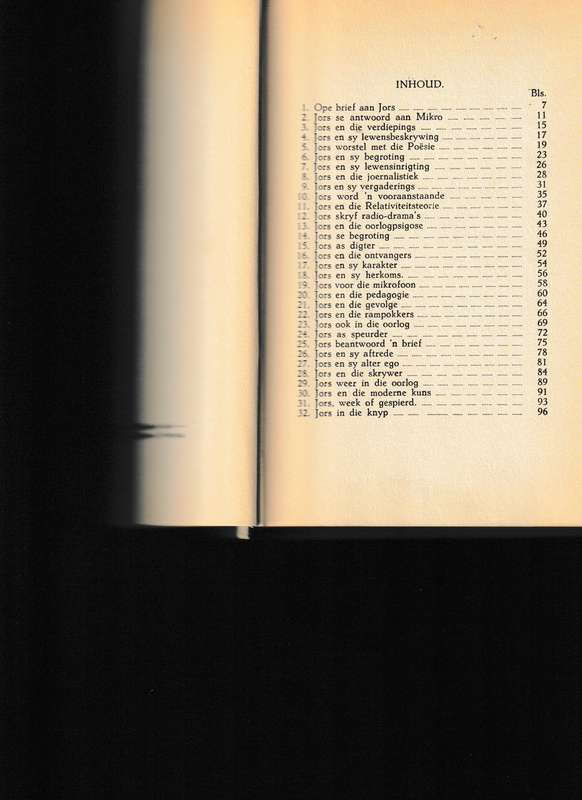 JORS, UIT DIE DAGBOEK VAN 'N PENNELEKKER, SYNDE DIE FILOSOFIEMIES VAN 'N GEWONE MAN ENE JORS