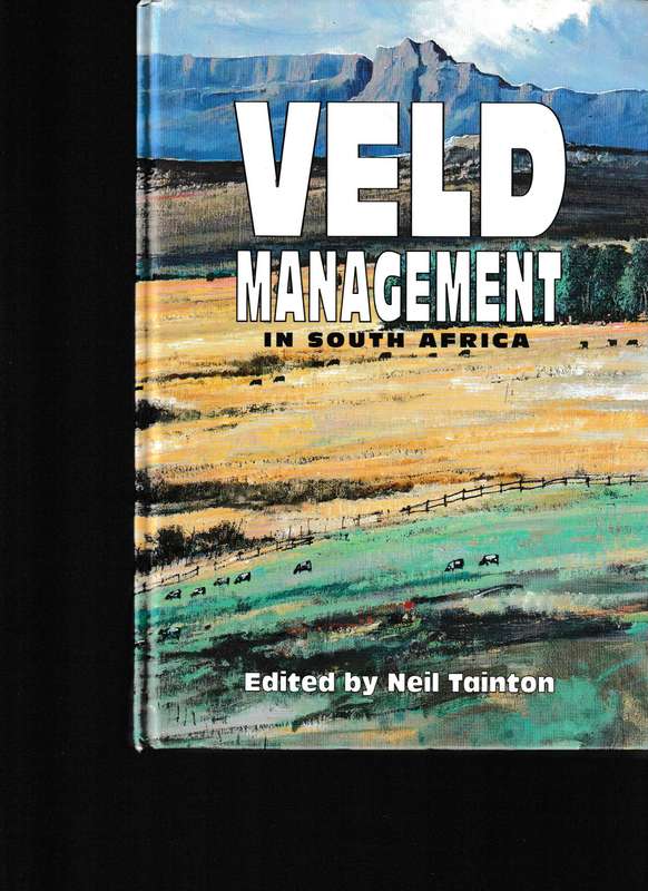VELD MANAGEMENT IN SOUTH AFRICA