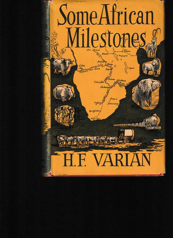 SOME AFRICAN MILESTONES