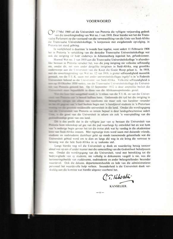 AD DESTINATUM 1910-1960, GEDENKBOEK  VAN DIE UNIVERSITEIT VAN PRETORIA * GETEKEN DEUR REKTOR *