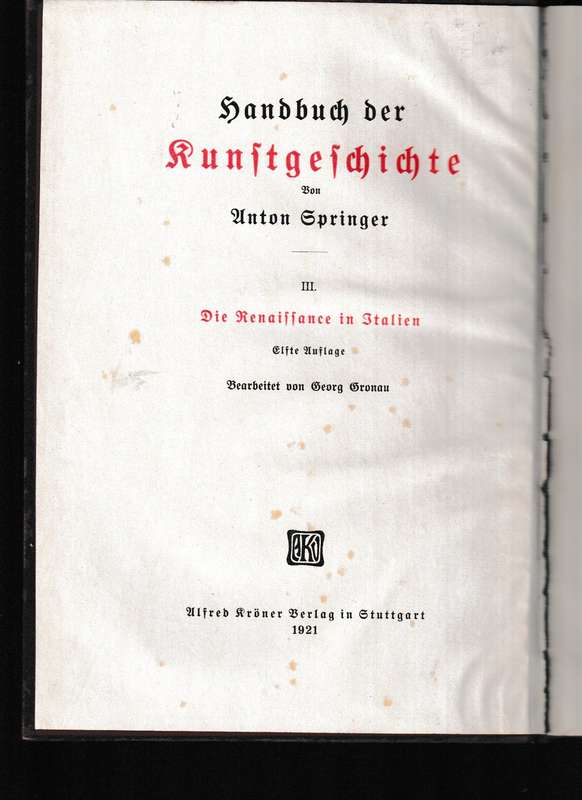 SPRINGERS KUNSTGESCHICHTE DIE RENAISSANCE IN ITALIEN