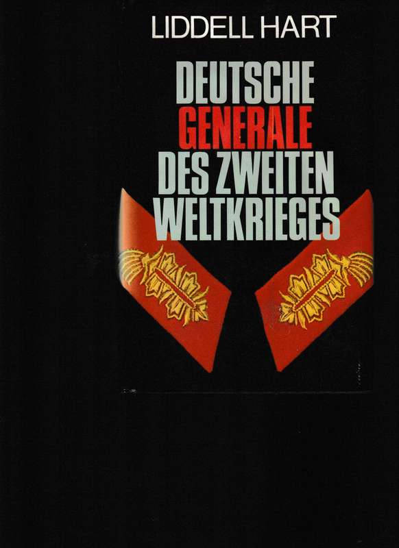 DEUTSCHE GENERALE DES ZWEITEN WELTKRIEGES